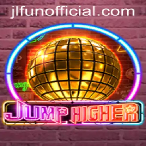 Discover the Thrilling World of JumpHigher: The Game Revolutionizing Fun with JLFUN